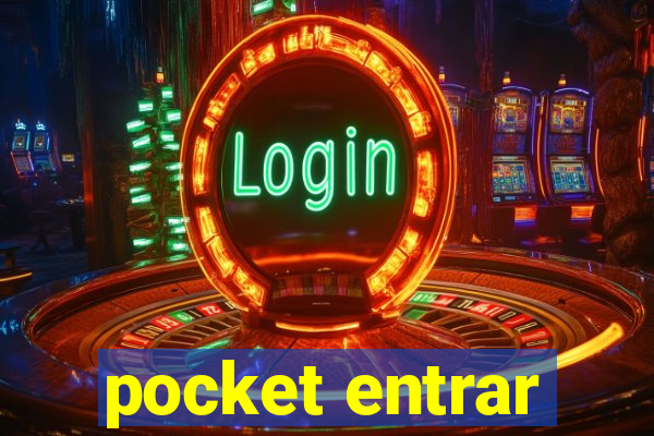 pocket entrar